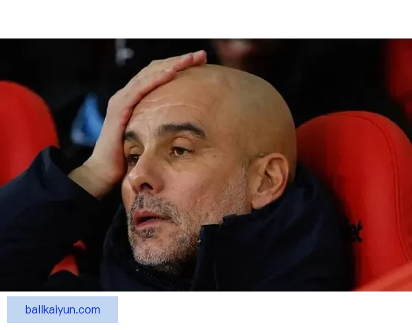 英超瓜迪奥拉战术分析，表现稳健有助球队争冠信心提升