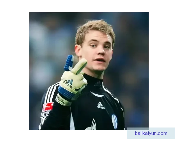 诺伊尔国家队近期表现稳健，状态持续提升